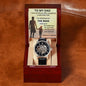 To My Dad - You Will Always be The Man - Watch