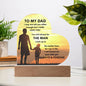 To My Dad - Love Your Little Girl - Acrylic Heart