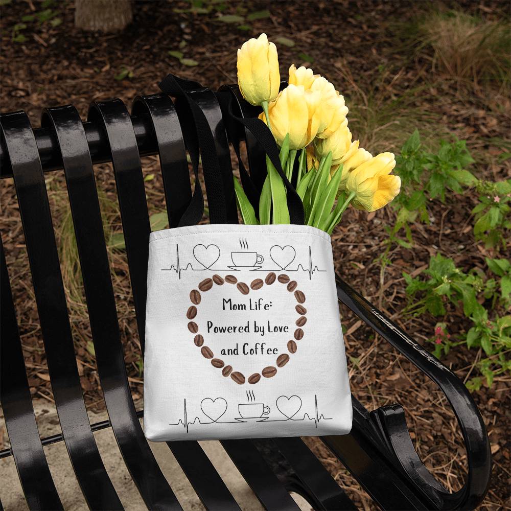 Mom Life: Powered by Love and Coffee - Classic Tote