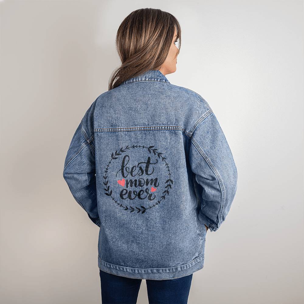 Best Mom Ever Denim Jacket