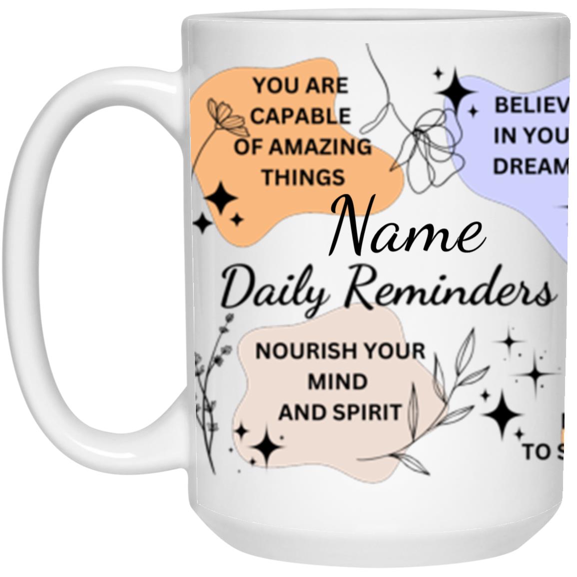 Daily Reminders Personalized Mug