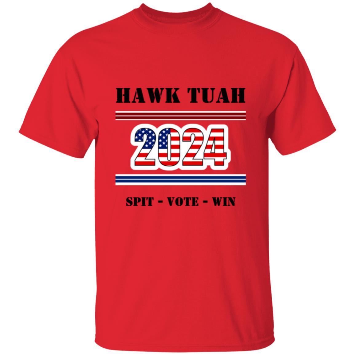 Hawk Tuah - 2024 - Spit, Vote, Win - T-shirt