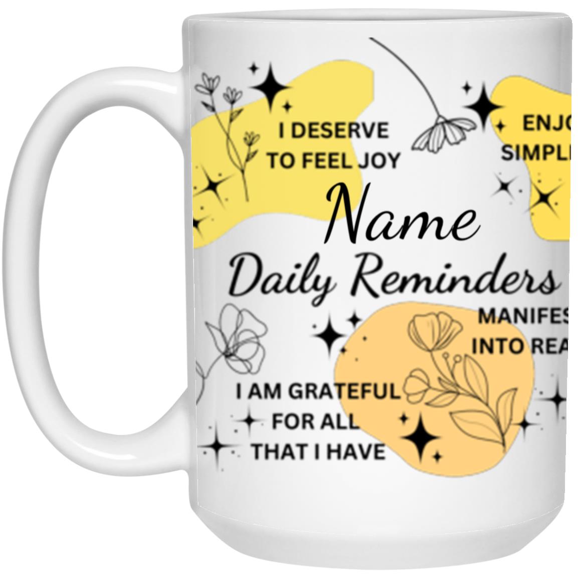 Daily Reminders Personalized Mug